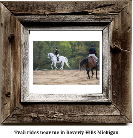 trail rides near me in Beverly Hills, Michigan